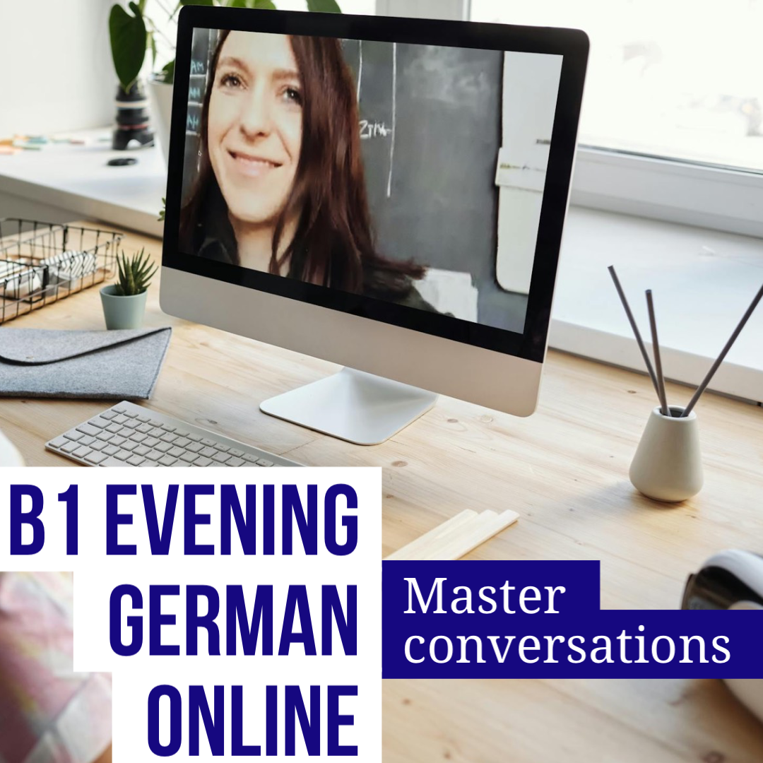 B1 GERMAN EVENING COURSE - 3 days per week