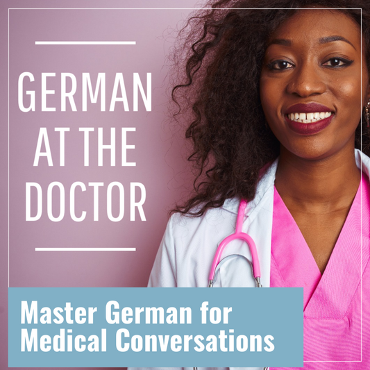 GERMAN AT THE DOCTORS